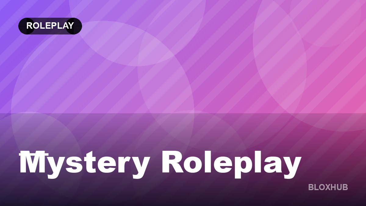 Mystery Roleplay